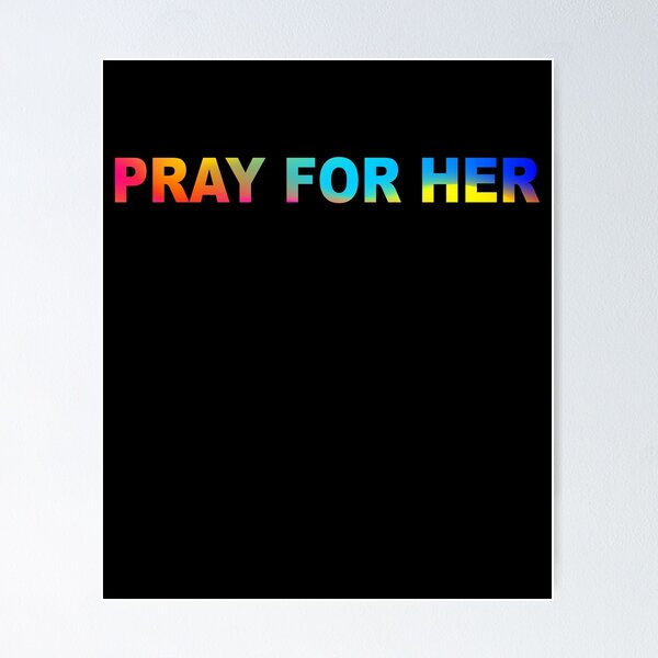 Item preview, Pray for her, Pray for her futur designed and sold by Mirnamar.