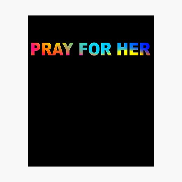 Item preview, Pray for her, Pray for her futur designed and sold by Mirnamar.