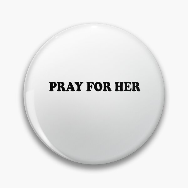 Item preview, Pray for her, Pray for her futur designed and sold by Mirnamar.