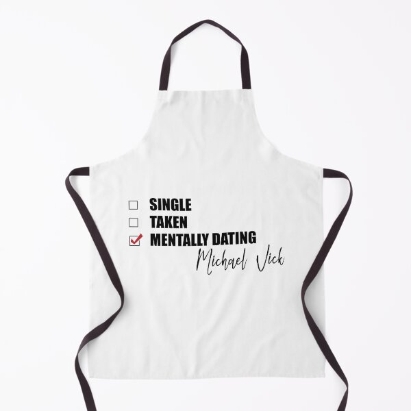 Item preview, Mentally Dating Michael Vick designed and sold by Bend-The-Trendd.