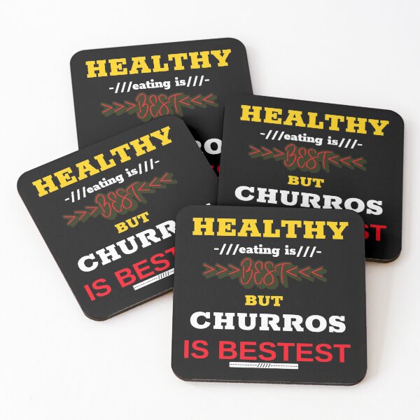 Item preview, Healthy eating is best but churros is bestest designed and sold by DesignedBySnip.