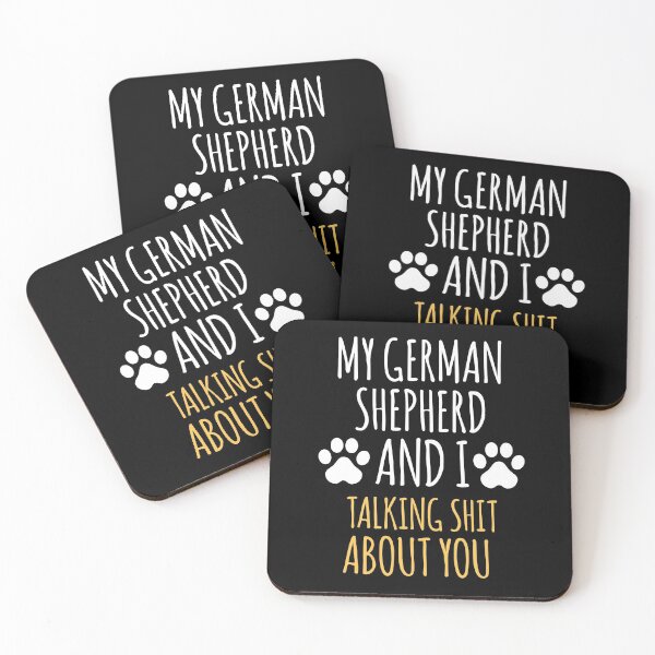 Item preview, My German Shepherd And I Talking Shit About You designed and sold by kimart18.