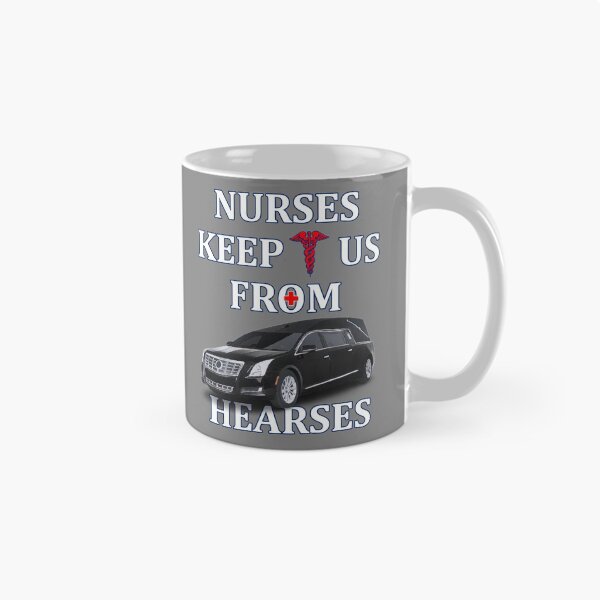 Item preview, Nurses Keep Us From Hearses - Lifesavers designed and sold by GuwdTCo.