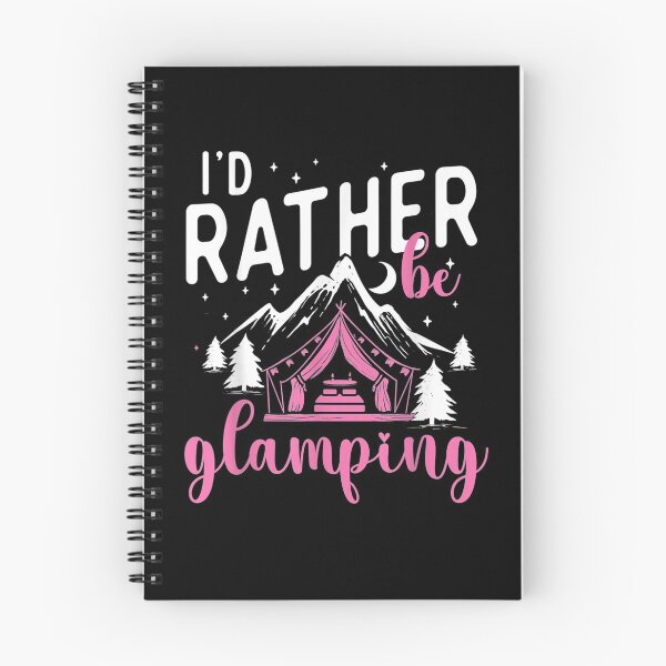 Item preview, I'd Rather Be Glamping Glamper Glamorous Camping Camper designed and sold by vivanbess.