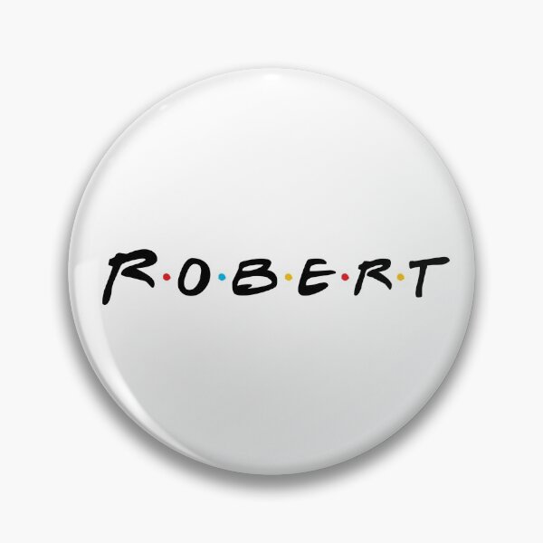 Item preview, Robert Name Personalized- Friends MEME designed and sold by PrimeDesignShop.