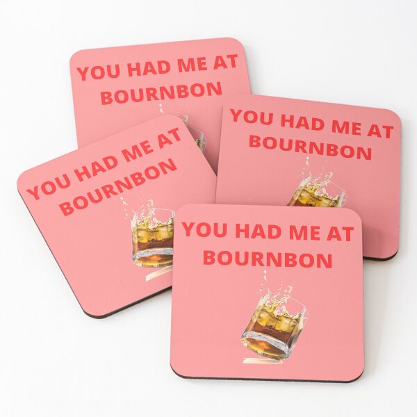 Item preview, You had me at bourbon designed and sold by Golden-place.