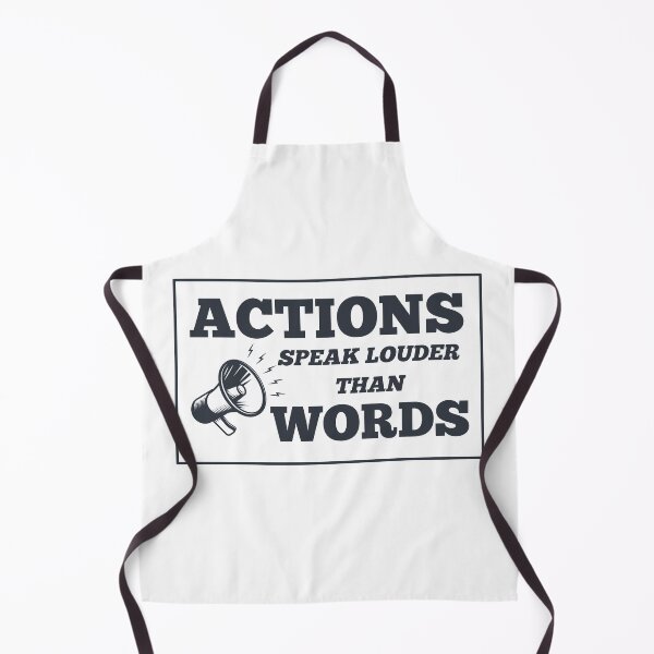 Item preview, Actions Speak Louder Than Words designed and sold by Cosmotopia.
