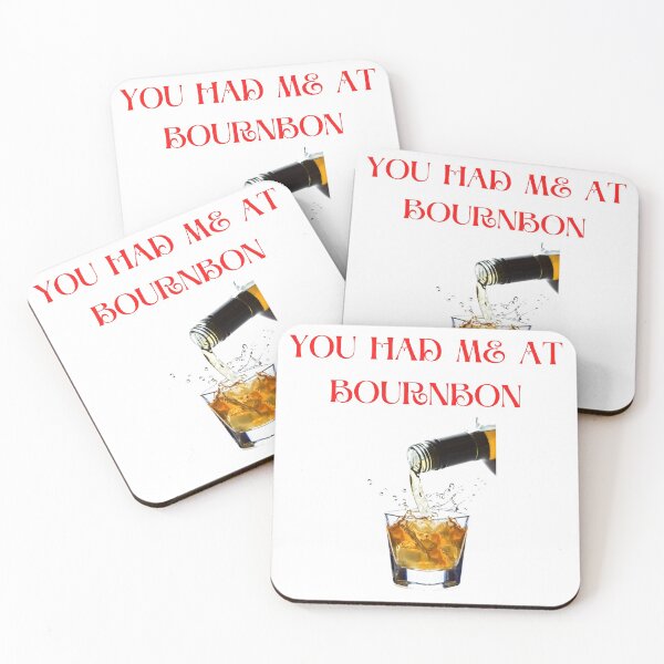 Item preview, You had me at bourbon designed and sold by Golden-place.