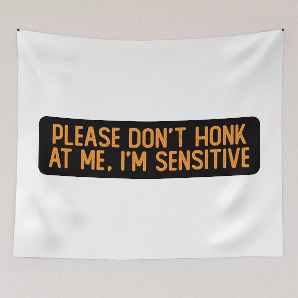 Item preview, Please Don't Honk At Me I'm Sensitive Funny Helmet designed and sold by Sour Soul.