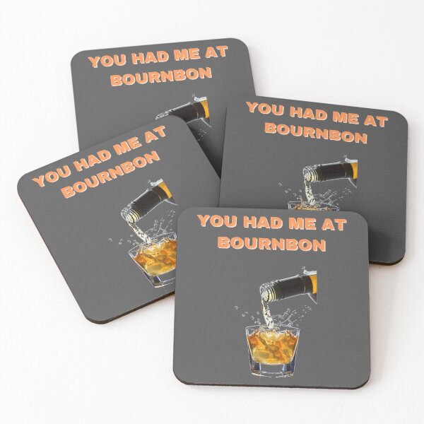 Item preview, You had me at bourbon designed and sold by Golden-place.