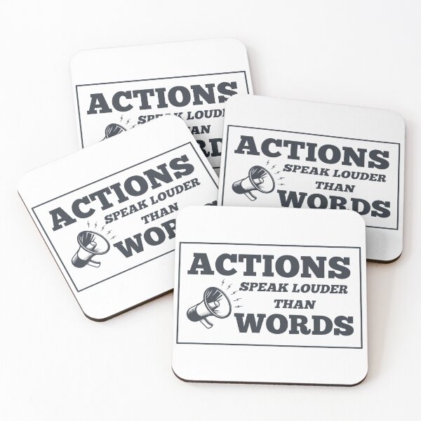 Item preview, Actions Speak Louder Than Words designed and sold by Cosmotopia.