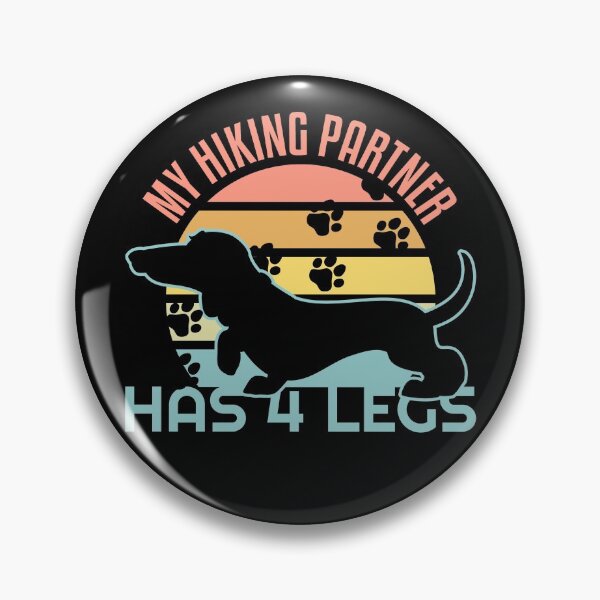 Item preview, My Hiking Partner Has Four Legs | Wiener Dogs Love Nature designed and sold by BoldTigerDesign.