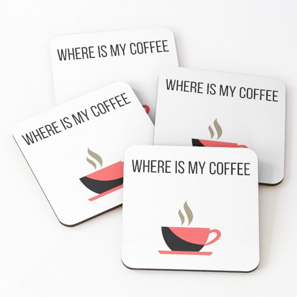 Item preview, where is my coffee designed and sold by behappy744.
