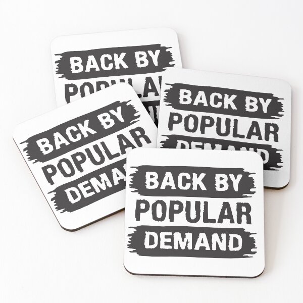 Item preview, Back By Popular Demand Black Text designed and sold by CFox-Designs.