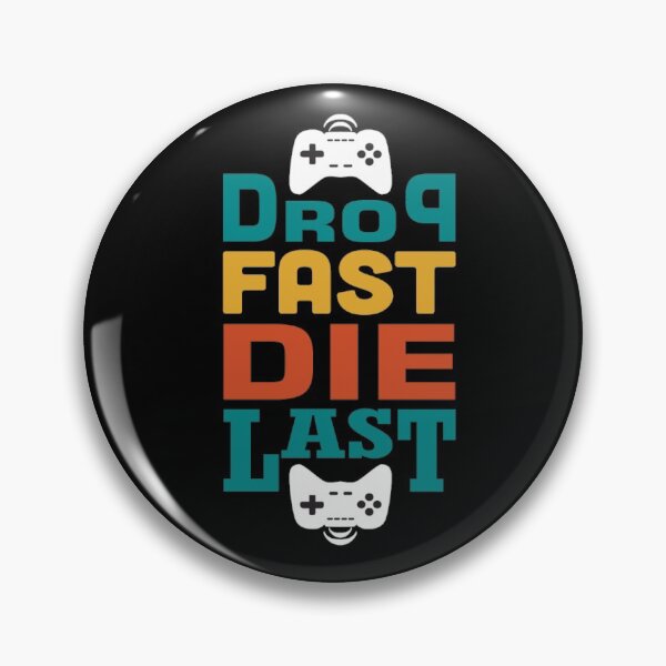 Item preview, Drop fast die last designed and sold by Golden-place.