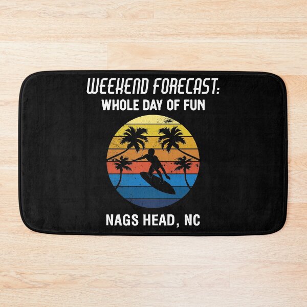 Item preview, Weekend Forecast Nags Head Surfing Beach Vacation product designed and sold by jakehughes2015.
