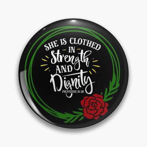 Item preview, She Is Clothed In Strength And Dignity Proverbs 31:25 designed and sold by ZiesMerch.