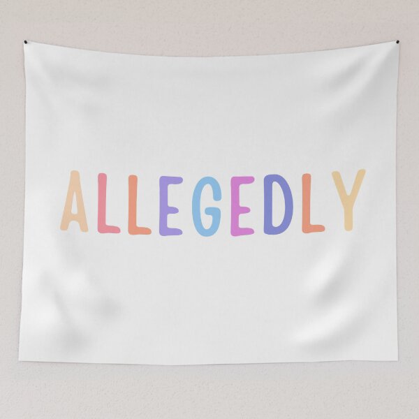 Item preview, Allegedly - lawyer gift (color) #2 designed and sold by PickaSticka.