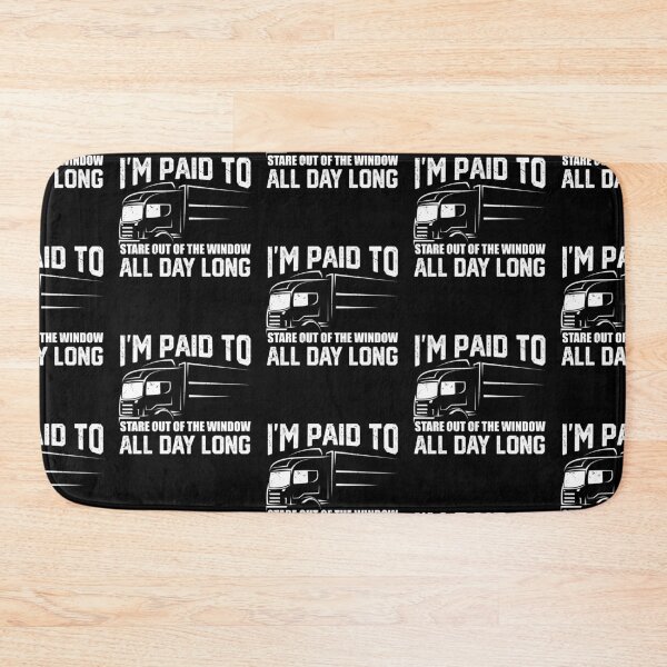 Item preview, Truck Driver Humor Quote designed and sold by Art-Max.