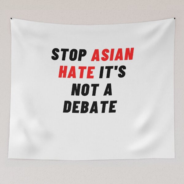 Item preview, Stop Asian Hate  designed and sold by Dyxxe.