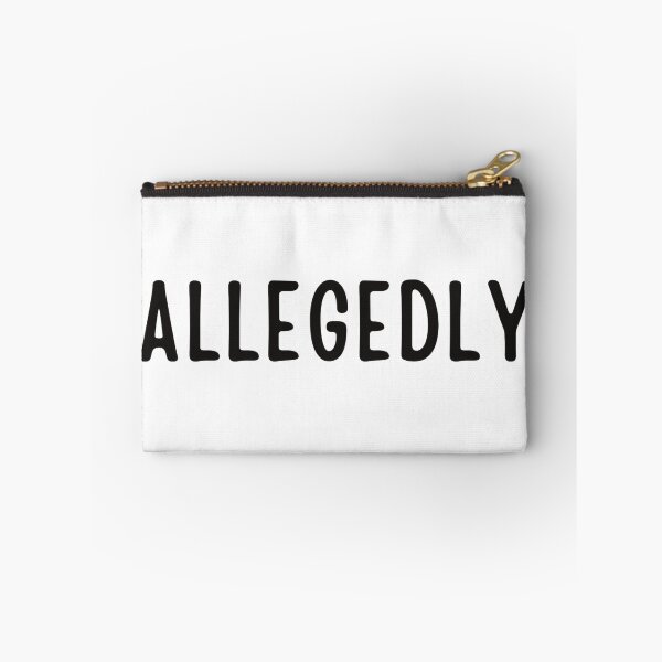 Item preview, Allegedly - lawyer gift #2 designed and sold by PickaSticka.