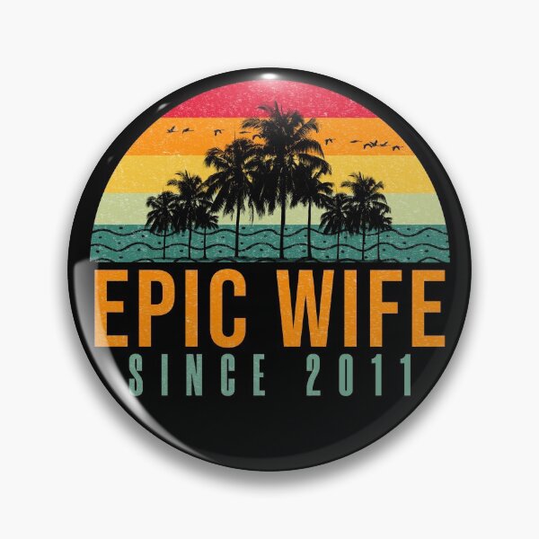 Item preview, Epic Wife Since 2011 - Funny 10th wedding anniversary gift for her designed and sold by PlusAdore.