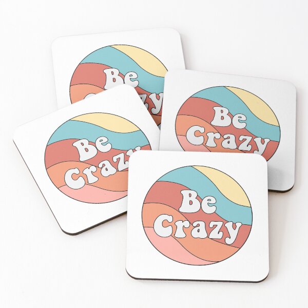 Item preview, Be crazy designed and sold by Butterfly-Dream.