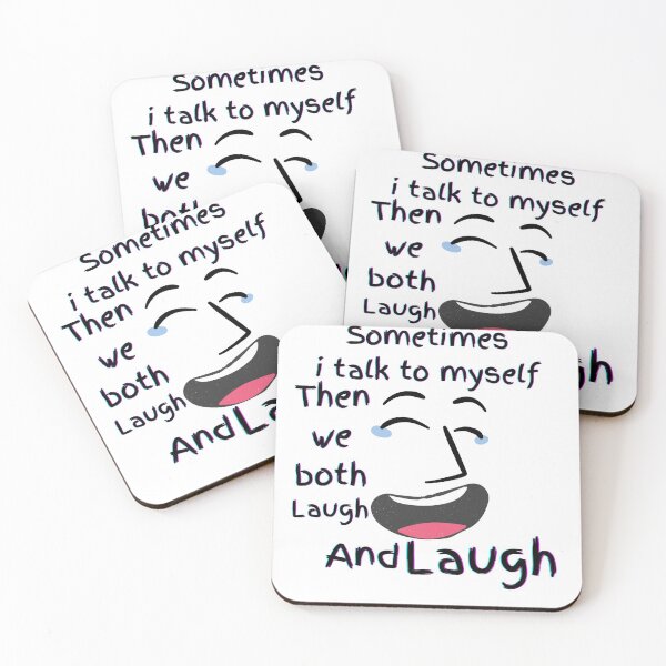 Item preview, Sometimes i talk to myself then we both laugh and laugh designed and sold by Sooo263.