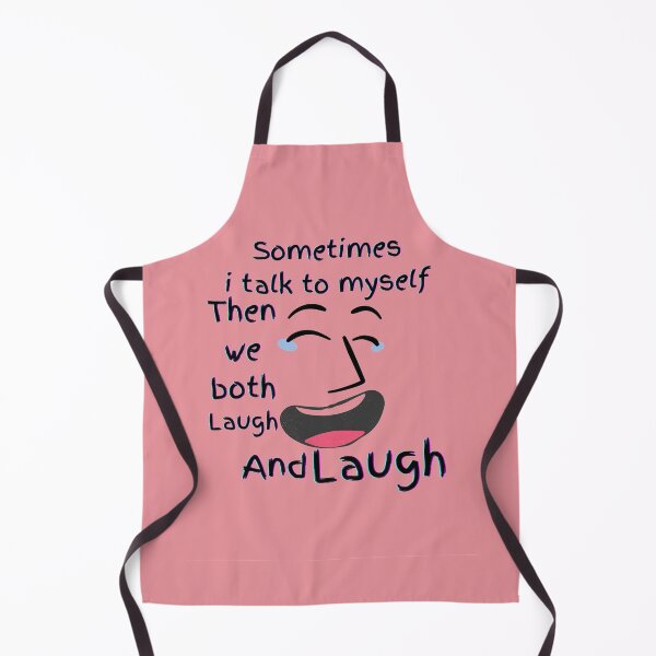 Item preview, Sometimes i talk to myself then we both laugh and laugh designed and sold by Sooo263.