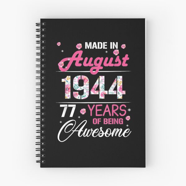 Item preview, August Girls 1944 Birthday Gift 77 Years Old Made In 1944 designed and sold by nancyholly.
