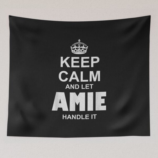 Item preview, Keep Calm And Let Amie Handle It designed and sold by YananWu83.
