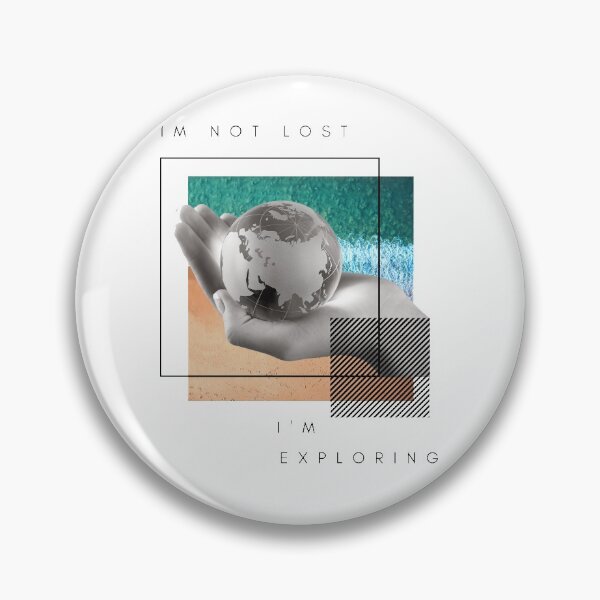 Item preview, I'm Not Lost, I'm Exploring designed and sold by Qarhmau.