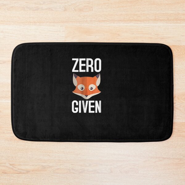Item preview, Zero Fox Given Idgaf designed and sold by tolivia.