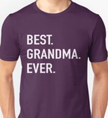 Best Grandma Ever Unisex T-Shirt