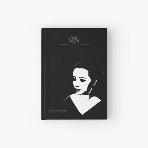 A Quote By Anaïs Nin Hardcover Journal