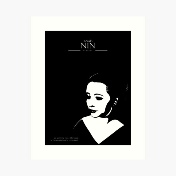 A Quote By Anaïs Nin Art Print