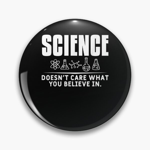 Item preview, Science Doesn't Care What You Believe In Sarcastic Scientist designed and sold by tolivia.