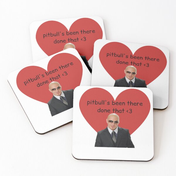 Item preview, pitbull been there done that designed and sold by studiogilly.
