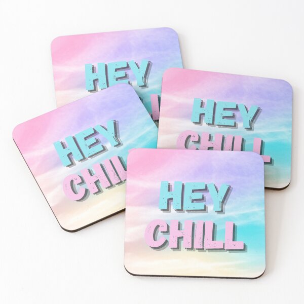 Item preview, Hey Chill Cool Smokey Sky Saying designed and sold by thesandrafadzai.