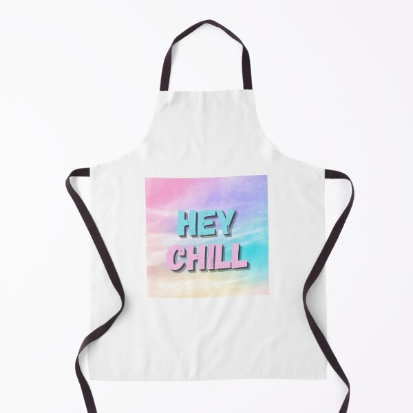 Item preview, Hey Chill Cool Smokey Sky Saying designed and sold by thesandrafadzai.
