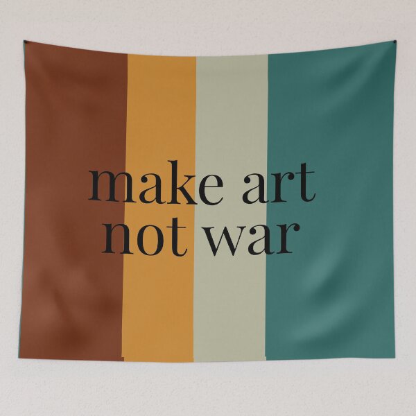 Item preview, Make art not war designed and sold by annaguerrawords.