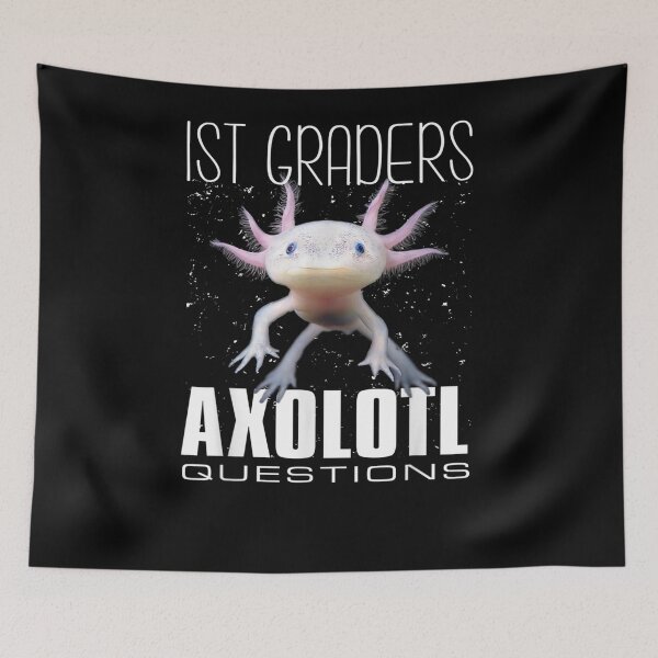 Item preview, 1st Graders Axolotl Questions designed and sold by nancyholly.