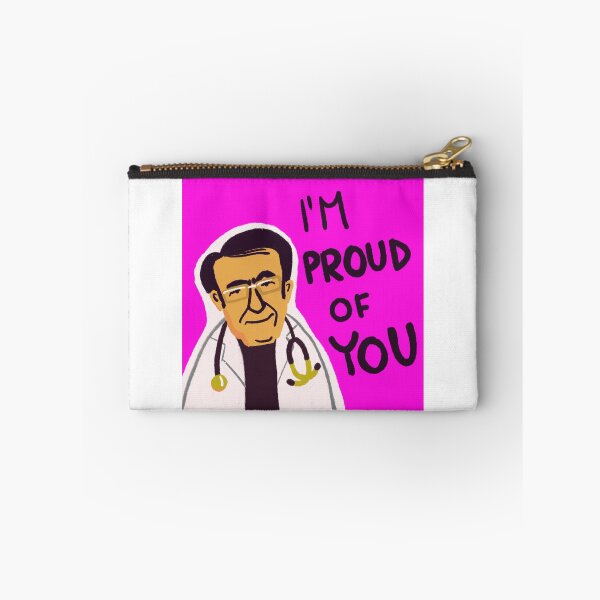 Item preview, Dr. Now from My 600-lb Life: I'm proud of you designed and sold by shi-RLY.