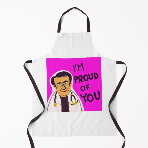 Item preview, Dr. Now from My 600-lb Life: I'm proud of you designed and sold by shi-RLY.