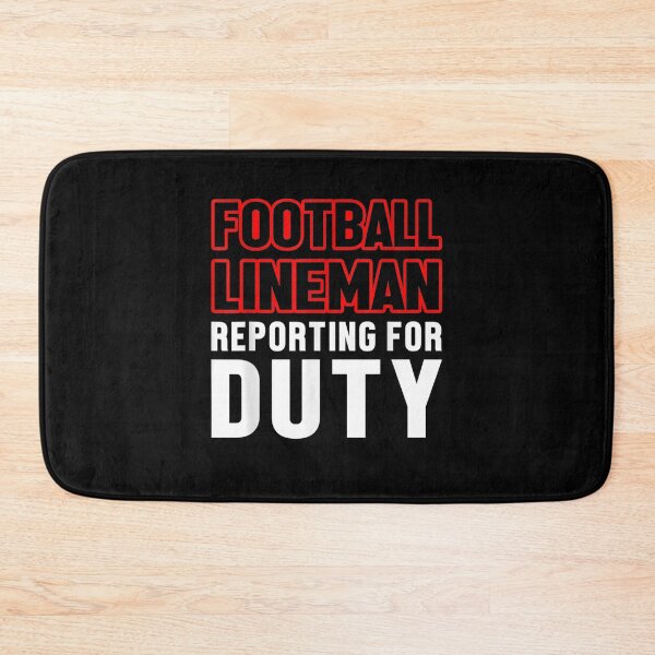 Item preview, Lineman Reporting Offensive Defensive Player designed and sold by nancyholly.