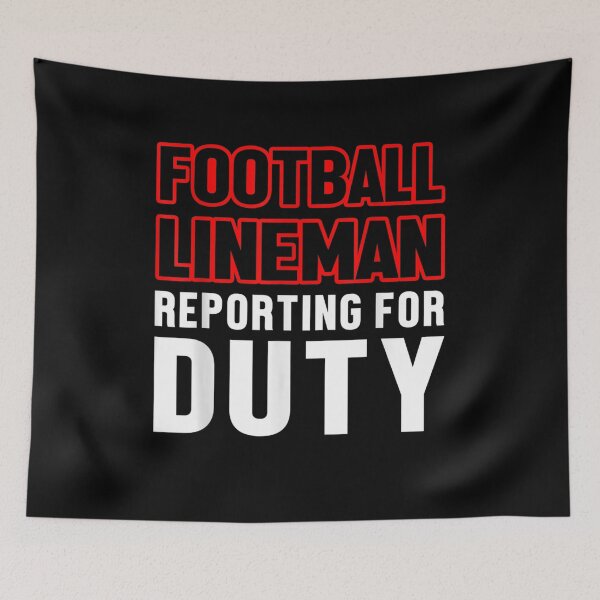 Item preview, Lineman Reporting Offensive Defensive Player designed and sold by nancyholly.