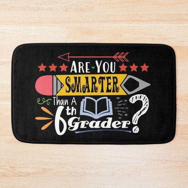 Item preview, Are You Smarter Than A Sixth Grader? (Dark) designed and sold by the-krisney-way.