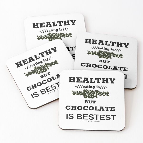 Item preview, Healthy eating is best but chocolate is bestest designed and sold by DesignedBySnip.
