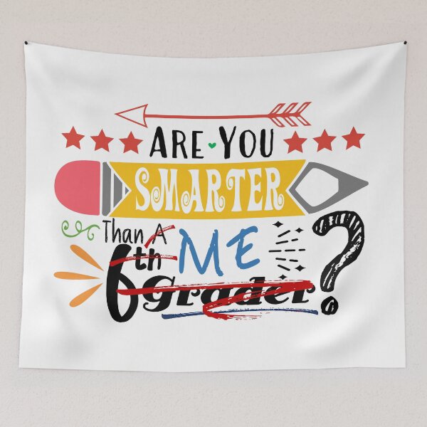 Item preview, Are You Smarter Than Me? (Sixth Grader : Light) designed and sold by the-krisney-way.