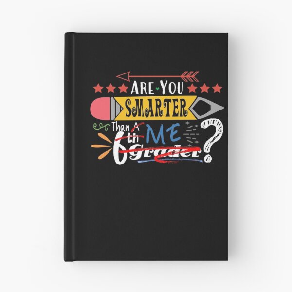 Item preview, Are You Smarter Than Me? (Sixth Grader : Dark) designed and sold by the-krisney-way.